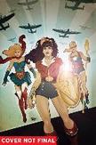 DC Comics: Bombshells Vol....